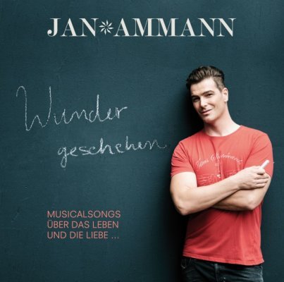 Jan Ammann – Wunder geschehen