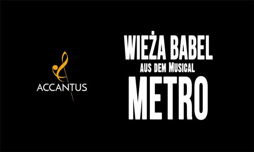 Wieża Babel – METRO (Studio Accantus)